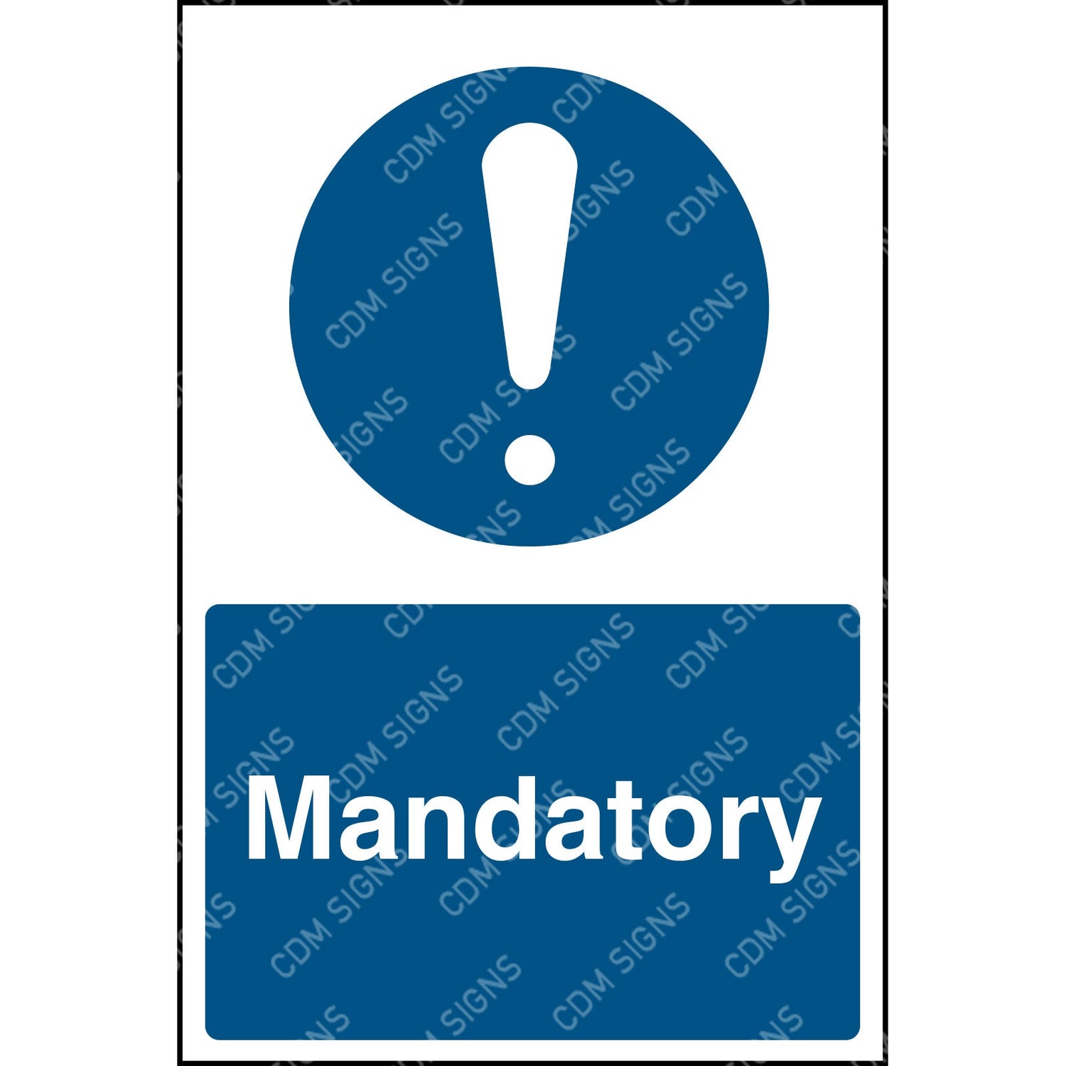 Blue Mandatory Safety Sign