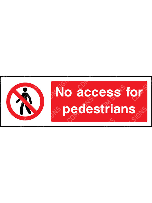 No access for Pedestrians