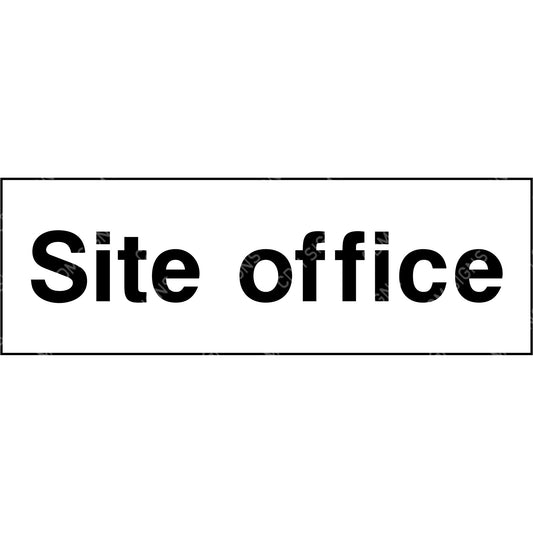 Site office sign