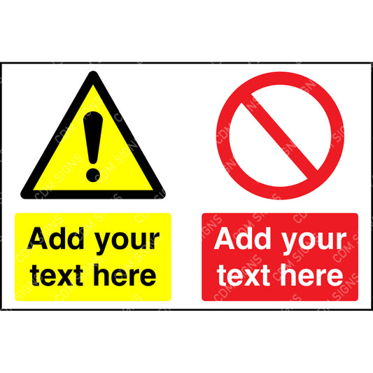 customisable warning and hazard signs