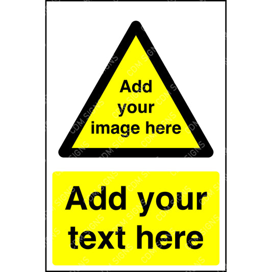 customisable yellow warning sign