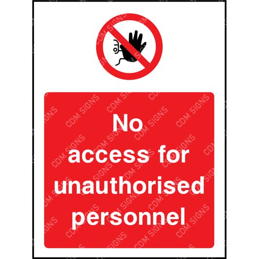 no access for unauthorised personnel sign