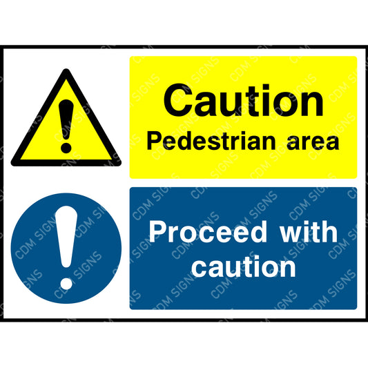 Caution pedestrian area