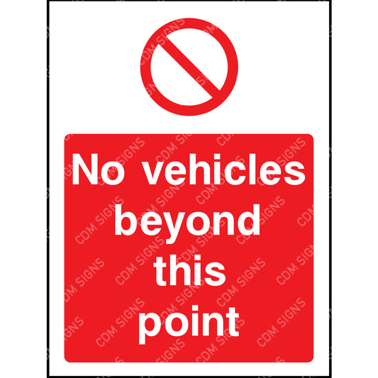 No Vehicles beyond this point